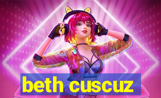 beth cuscuz